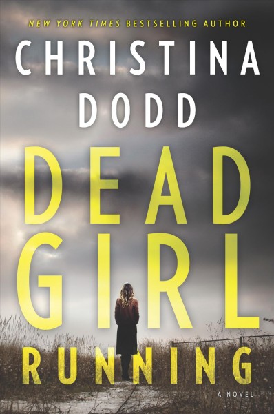 Dead girl running / Christina Dodd.