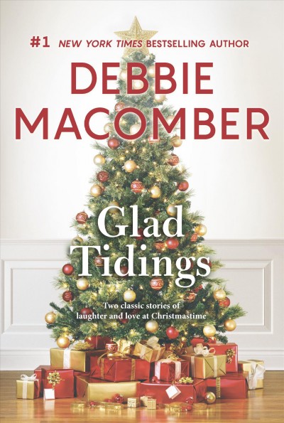 Glad tidings / Debbie Macomber.