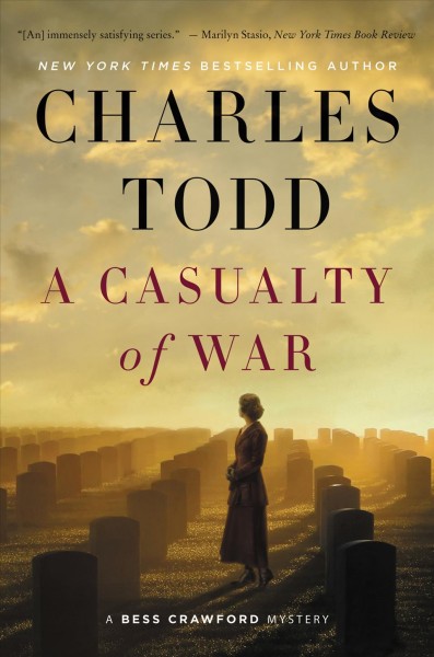 A casualty of war / Charles Todd.