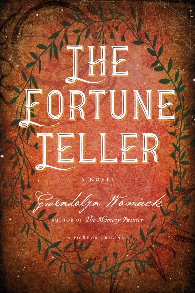 The fortune teller / Gwendolyn Womack.