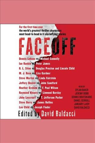 FaceOff / edited by David Baldacci.