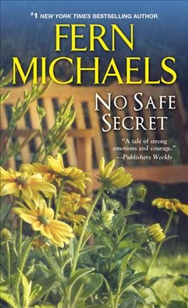 No safe secret / Fern Michaels.