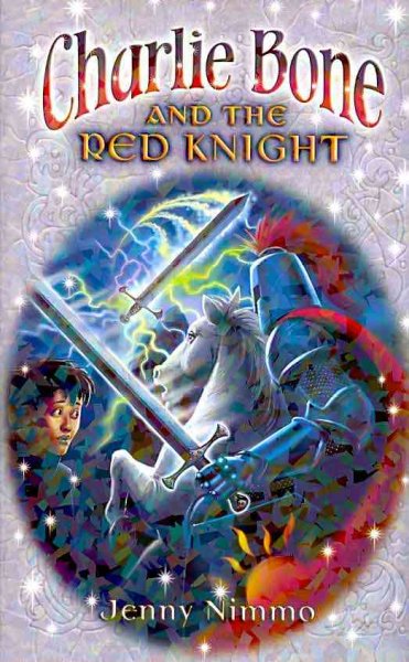 Charlie Bone and the Red Knight / by Jenny Nimmo.