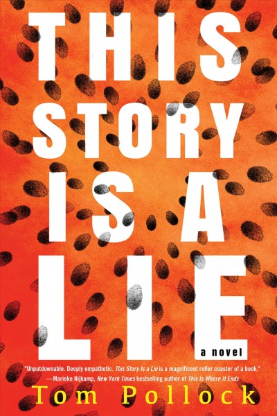 This story is a lie / Tom Pollock.