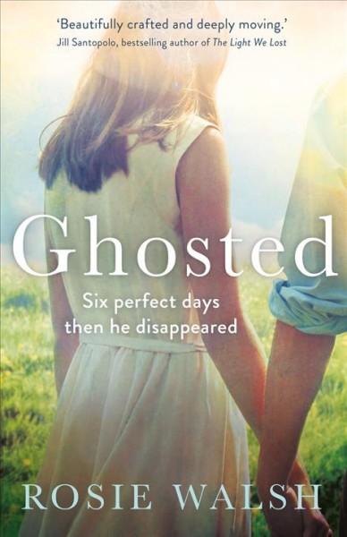 Ghosted / Rosie Walsh.