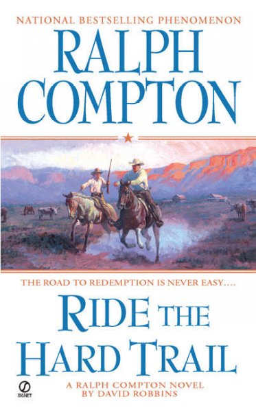 RIDE THE HARD TRAIL RALPH COMPTON NOVEL  Hardcover Book