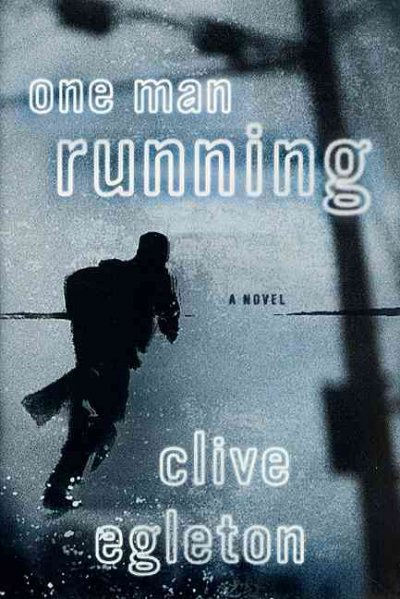 One man running / Clive Egleton. Hardcover Book