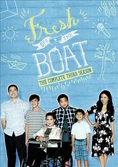 Fresh off the boat. The complete third season