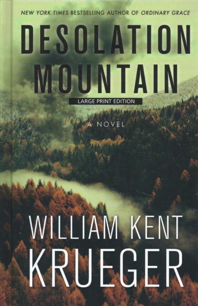 Desolation Mountain / William Kent Krueger.