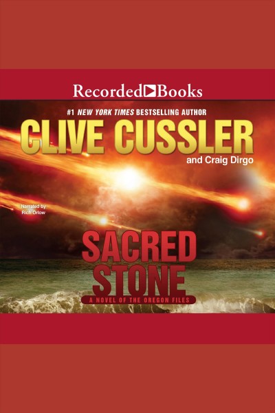 Sacred stone [electronic resource] : Oregon Files Series, Book 2. Clive Cussler.