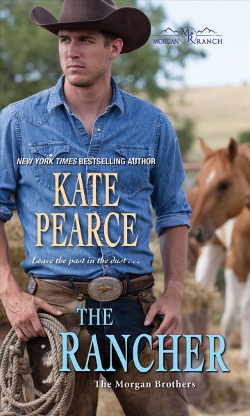 The rancher / Kate Pearce.