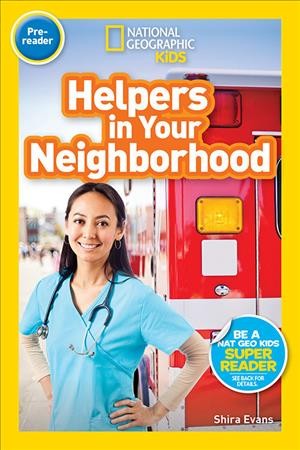 Helpers in your neighborhood / Shira Evans.