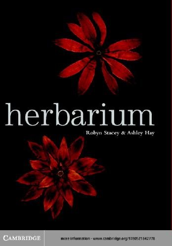 Herbarium / Robyn Stacey & Ashley Hay.