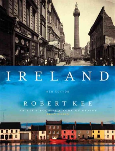 Ireland : a history / Robert Kee.