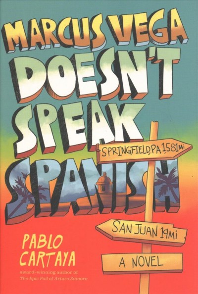Marcus Vega doesn't speak Spanish / by Pablo Cartaya.