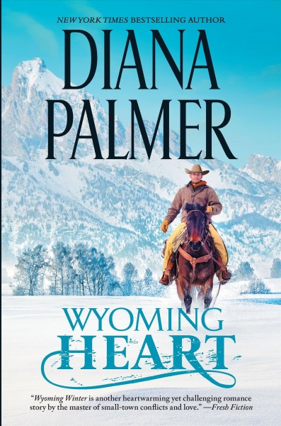 Wyoming heart / Diana Palmer.