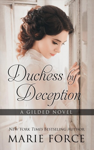 Duchess by deception / Marie Force.