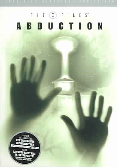 The X-files. Abduction [videorecording] / Twentieth Century Fox Television and Twentieth Century Fox Film Corporation.