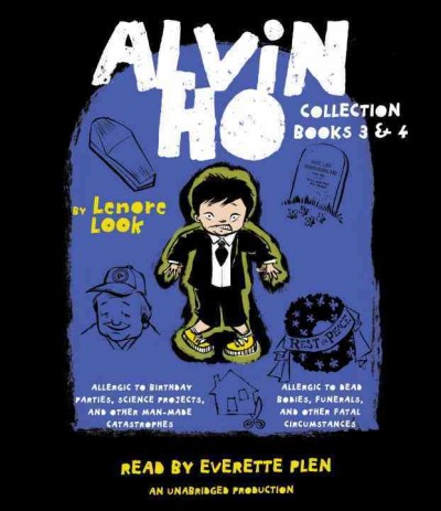 Alvin Ho collection. Books 3 & 4 / by Lenore Look.
