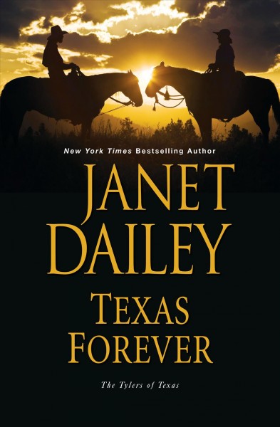 Texas forever / Janet Dailey.
