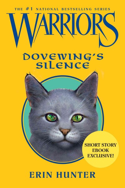 Dovewing's silence / Erin Hunter.