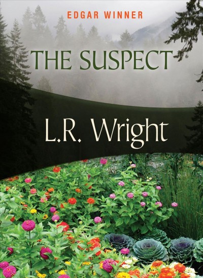 The suspect / L.R. Wright.