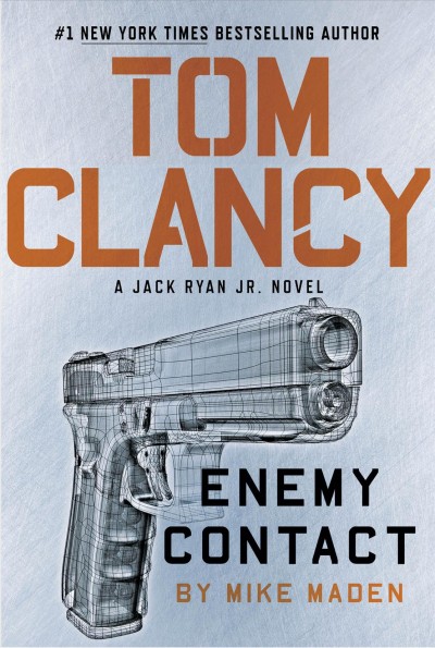 Tom Clancy enemy contact / Mike Maden.