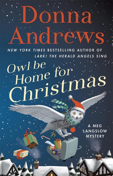 Owl be home for Christmas / Donna Andrews.