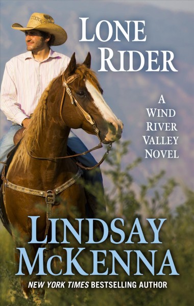 Lone rider / by Lindsay McKenna.