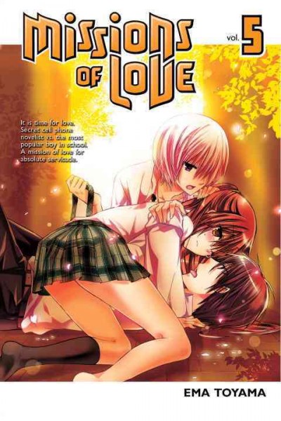 Missions of love. Volume 5 / Ema Toyama.