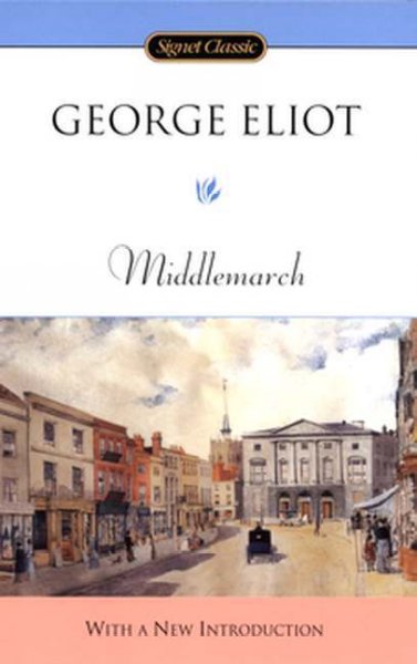 Middlemarch : a study of provincial life  Paperbacks{PBK}