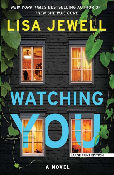 Watching you / Lisa Jewell.