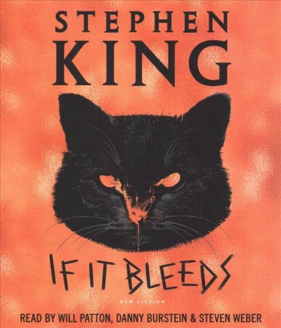 If it bleeds : new fiction / Stephen King.