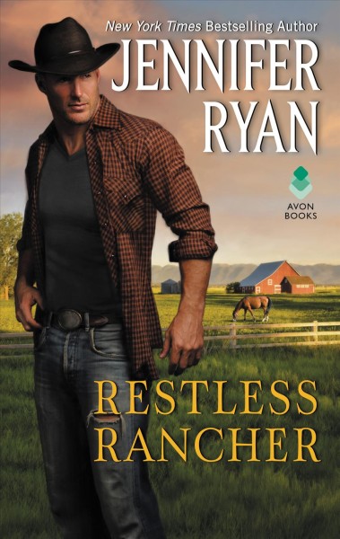 Restless rancher / Jennifer Ryan.