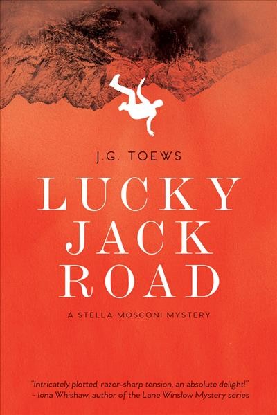 Lucky Jack road / J. G. Toews.