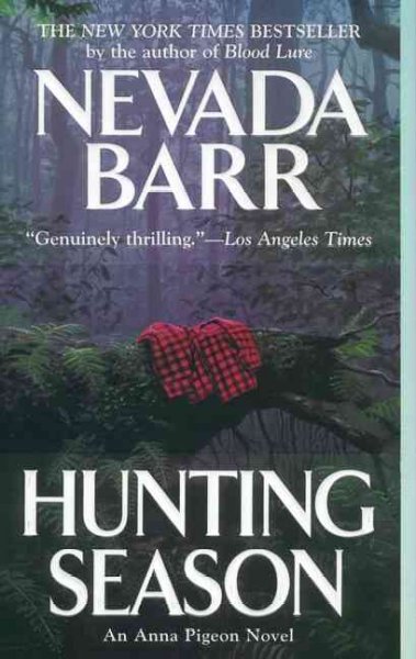 Hunting Season v.10 : Anna Pigeon Mystery / Nevada Barr.
