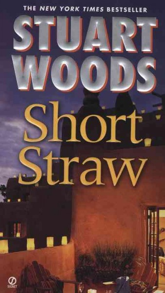 Short Straw : v. 2 : Ed Eagle / Stuart Woods.