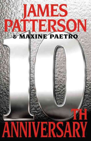 10th anniversary : v. 10 : Women's Murder Club / James Patterson and Maxine Paetro.
