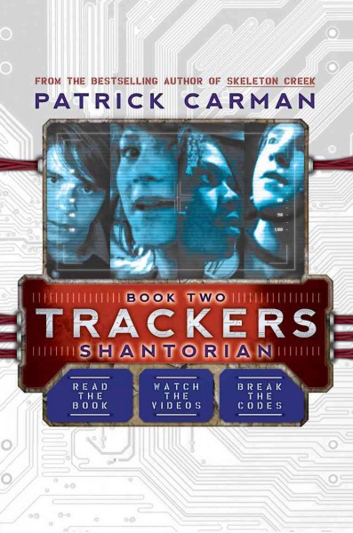 Shantorian: v.2 : Trackers / Patrick Carman.