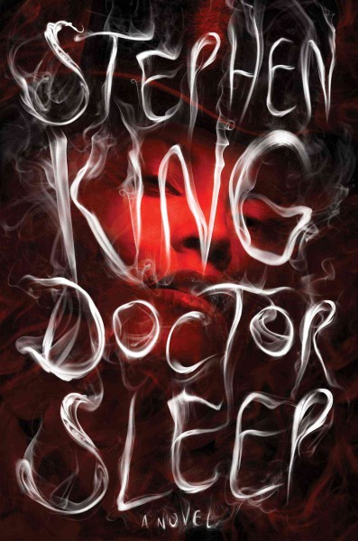 Doctor Sleep : v. 2 : Shining / Stephen King.