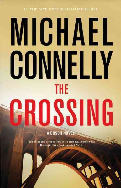 The Crossing : v. 18 : Harry Bosch / Michael Connelly.