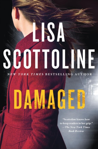 Damaged : v. 4 : Rosato and DiNunzio / Lisa Scottoline.
