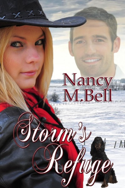 Storm's refuge / Nancy M. Bell.