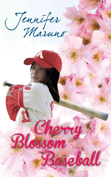 Cherry blossom baseball : a cherry blossom book / Jennifer Maruno.