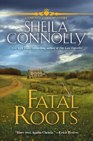Fatal roots / Sheila Connolly.