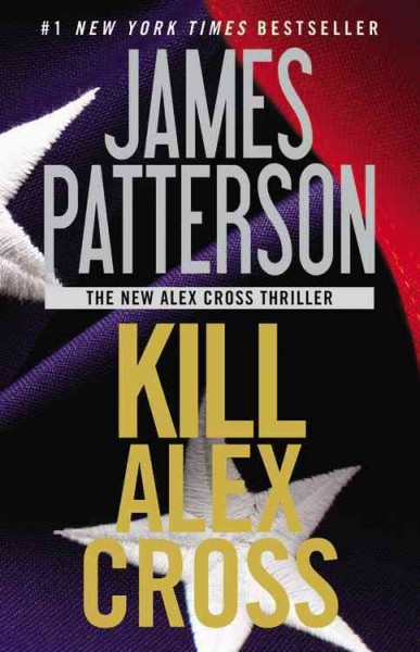 Kill Alex Cross Trade Paperback{TRA}
