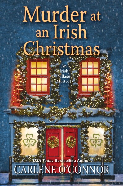 Murder at an Irish Christmas / Carlene O'Conor.