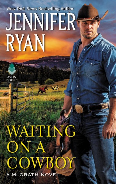 Waiting on a cowboy [electronic resource] / Jennifer Ryan.