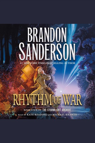 Rhythm of war [electronic resource] : The stormlight archive series, book 4. Brandon Sanderson.