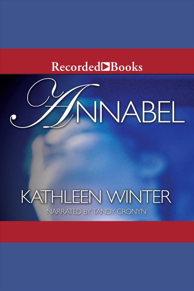 Annabel [electronic resource]. Winter Kathleen.